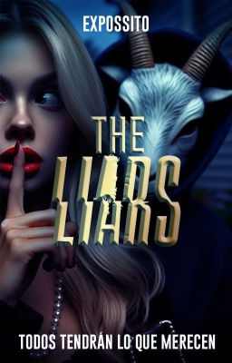 The Liars | COMPLETA | The Liars Saga l Libro 1 | #PGP2024