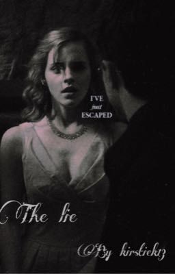 The Lie (Dark Hermione) 