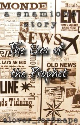 The Lies of The Prophet