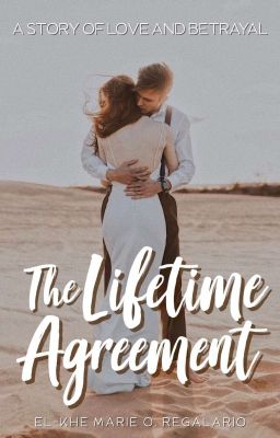 The Lifetime Agreement