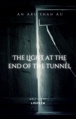 The Light at the End of the Tunnel