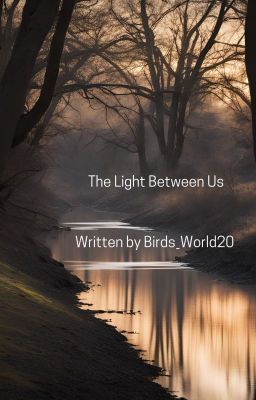 The Light Between Us