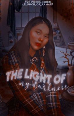 The Light Of My Darkness | Michaeng Os (Completa) 