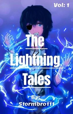 The Lightning Tales: Vol 1