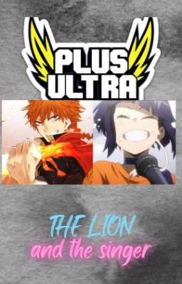 The Lion and The Singer (Kyouka Jiro x Reader) Discontinued