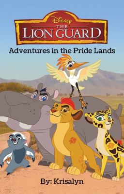 The Lion Guard: Adventures in the Pride Lands