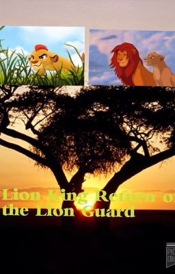 The Lion King: Lion Guard Fanfic