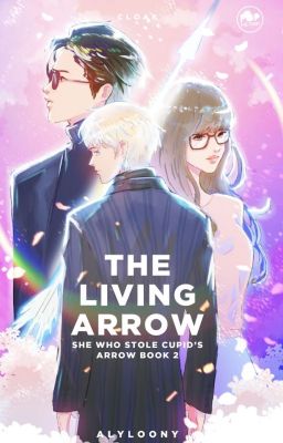 The Living Arrow (SWSCA #2)