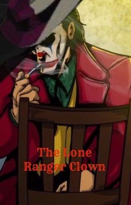 The Lone Clown Ranger 