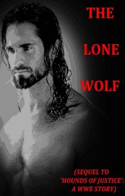 THE LONE WOLF (COMPLETED)