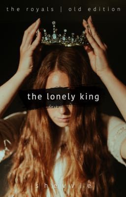 The Lonely King [OLD EDITION]