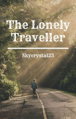 The Lonely Traveller