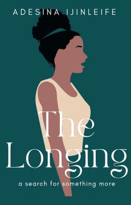 The Longing|| COMPLETED