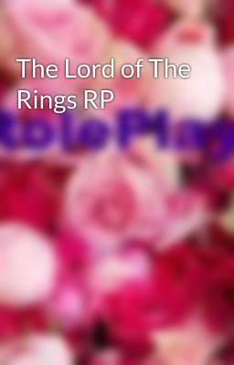 The Lord of The Rings RP