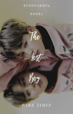 The Lost Boy || Park Jimin (Book 2)