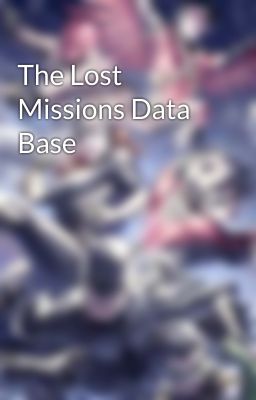 The Lost Missions Data Base