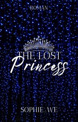 The Lost Princess