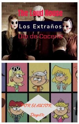 The Loud House: Los Extraños (Día de Casería)