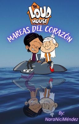 The Loud House: Mareas del corazón