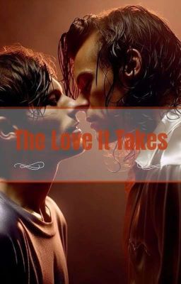 The Love It Takes | L.S.