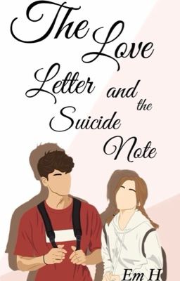 The love letter and the suicide  note