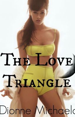 The Love Triangle (GxGxB) [Completed]