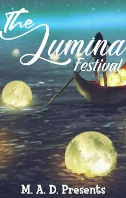 THE LUMINA FESTIVAL