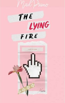 The Lying Fire