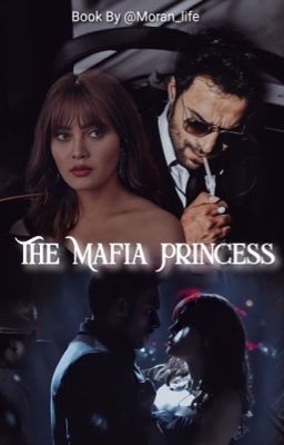 The Mafia Princess