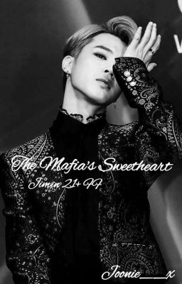 The Mafia's Sweetheart | Jimin 21+