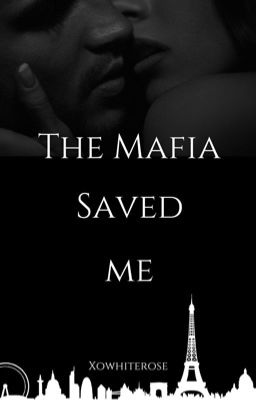 The Mafia Saved Me [SAMPLE BOOK]