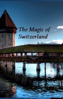 The Magic of Switzerland [Draco/Ginny]