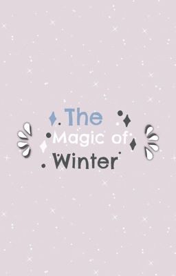 The Magic of Winter 