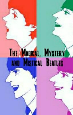 The Magical, Mystery, and Mistical Beatles