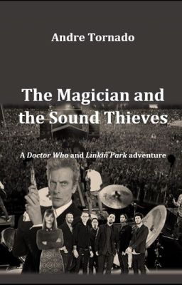 The Magician and the Sound Thieves