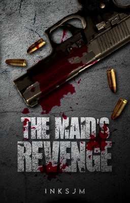 The Maid's Revenge (ON-GOING)