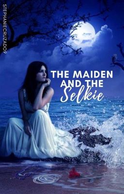 The Maiden And The Selkie