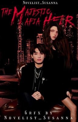 The Majestic Mafia Heir | JJK 「C」