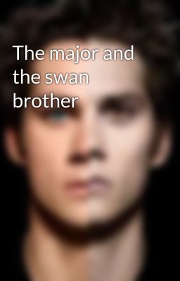 The major and the swan brother