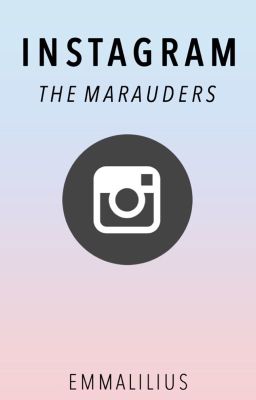 The Marauders || IG (discontinued)