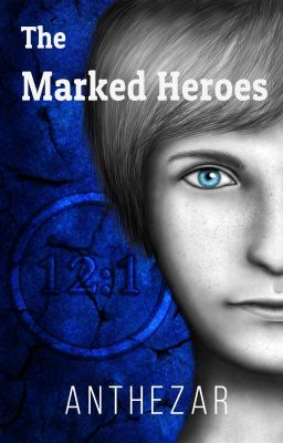 The Marked Heroes