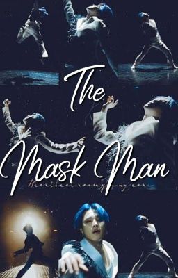 The Mask Man