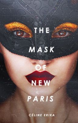 The Mask of  New Paris ✓