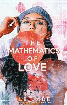 The Mathematics of Love ✔