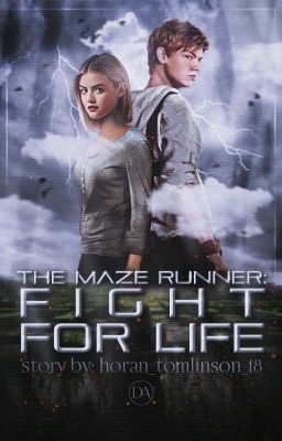 The Maze Runner: Fight for Life [the maze runner] ✔