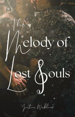 The Melody of Lost Souls