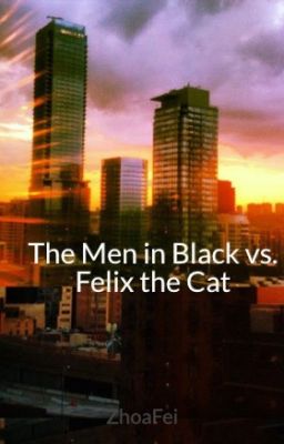 The Men in Black vs. Felix the Cat