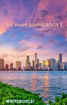 The Miami Diaries Book 2