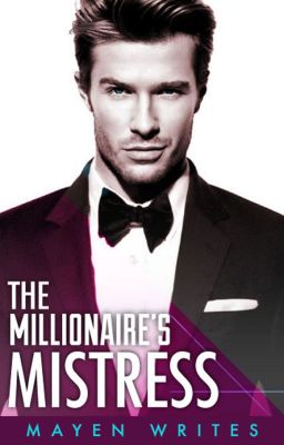 The Millionaire's Mistress [2015 Original Draft]