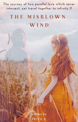 The Misblown Wind